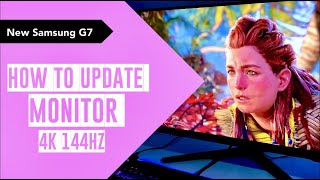 How to update the NEW Samsung G70A Odyssey 4K 144Hz Gaming Monitor  Screen TEST [upl. by Ahker]