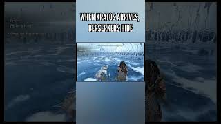 When Kratos Arrives Berserkers Hide [upl. by Maletta]