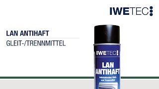 LAN Antihaft  GleitTrennmittel  IWETEC [upl. by Lebisor]