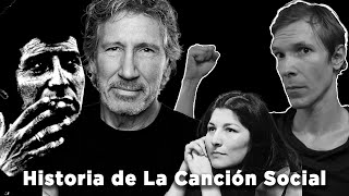 Canción de Protesta Su Origen Canciones y Artistas Representativos Historia de la Canción Social [upl. by Gitt]