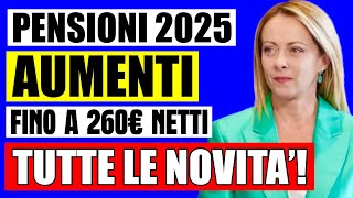 PENSIONI 2025 👉 AUMENTO NETTO CONFERMATO 260€ NETTI e TAGLIO IRPEF 2 [upl. by Pollerd]