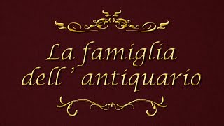 La Famiglia DellAntiquario  Compagnia Teatrale quotIl Pioppoquot  Promo [upl. by Aracaj203]