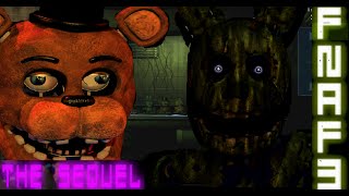 II JUMPSCARES FOR LIFE II FNAF 3 The Sequel Part 1 [upl. by Gertrudis7]