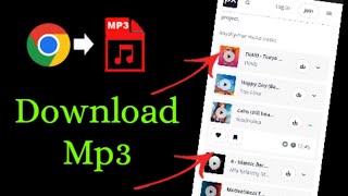 How to download MP3 songs using Chrome  MP3 songs downloader [upl. by Dnaltroc]