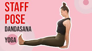 How To Do Staff Pose  Dandasana Yoga Step by Step for Beginners 2022 [upl. by Hidie]