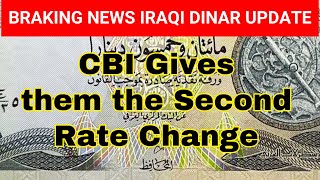 Iraqi dinar  CBI Gives them the Second Rate Change  Iraqi Dinar Latest UpdateIQD RVExchange Rate [upl. by Topper776]