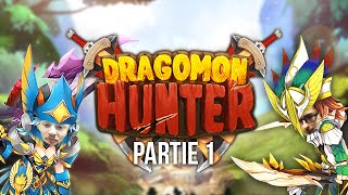 Découverte de Dragomon Hunter 1 avec Zouloux amp Xari [upl. by Chita]