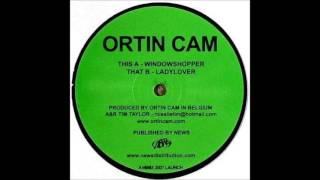 Ortin Cam  Windowshopper [upl. by Leinahtan]