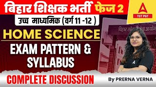 BPSC PGT Home Science Syllabus amp Exam Pattern 2023 By Prerna verma [upl. by Ahseeyt]