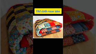 Old clothes Reuse  Quilt Making [upl. by Enriqueta613]