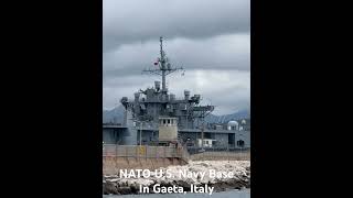 NATO US Navy Base In Gaeta Italy [upl. by Gerc612]