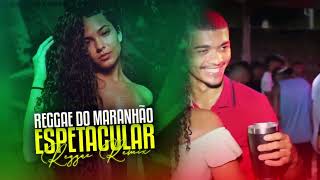 💎Sequencia Espetacular ● Reggae Remix Reggae do Maranhão [upl. by Oirottiv]