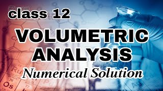 volumetric analysis most important numerical class12 neb numericals [upl. by Keriann]