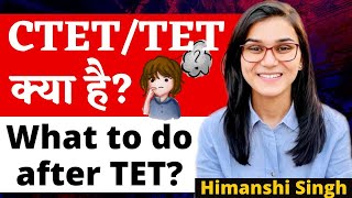 What is CTET How to Crack CTET Mode Pattern Age Eligibility Criteria next CTET Himanshi Singh [upl. by Loreen]