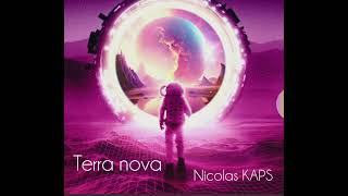 Terra Nova  Nicolas KAPS [upl. by Alyag]