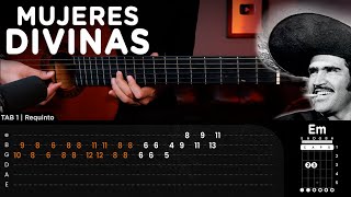 Mujeres Divinas  Vicente Fernández REQUINTO  ACORDES GUITARRA Tutorial  CHORDS [upl. by Dupin423]