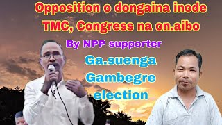 Opposition o dongaina inode TMC Congress na vote onaibo Gambegre stanlyagitoktv [upl. by Darmit]