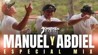 MANUEL Y ABDIEL ESPECIAL MIX 🔥 DJJONATHANVIGIL 🚨TÍPICO MIX 2023 🇵🇦 [upl. by Eyatnod]