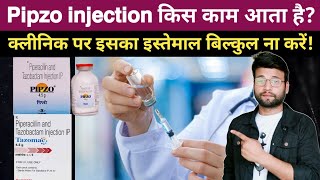 Piperacillin and tazobactam for injection 45 gm  Pipzo injection kis kaam aata hai [upl. by Nierman]