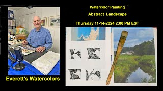 Everetts Watercolors Painting  Abstract Landscape [upl. by Julius]