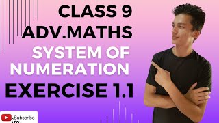 class 9 Advanced Maths chapter 1 System of Numeration exercise 11 [upl. by Nyltak967]