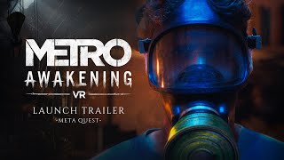 Metro Awakening Launch Trailer  Meta Quest Official [upl. by Aneloc]