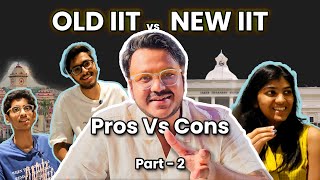 IITians SquareTable Podcast Part 22  Old IITs vs New IITs  Which are better [upl. by Keffer393]