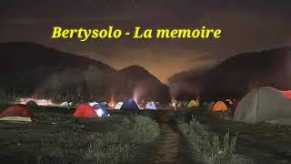 Bertysolo  La Memoire Music Vlog No Copyright [upl. by Pomfret]