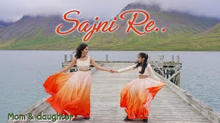 Sajni Re  Nivi and Ishanvi  Laasya  Laapata Ladies  Arijit Singh [upl. by Henrik167]