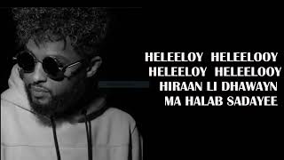 GULLED SIMBA 2022 NEW MASHUP LYRICS SOMALI MUSIC HELEELOY HELEELOY [upl. by Adihsar733]