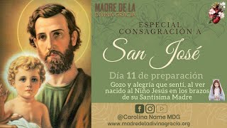 DIA 11  CONSAGRACION A SAN JOSE [upl. by Raffo]