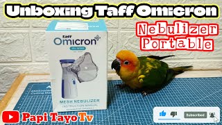 Unboxing  Nebulizer Portable  Taff Omicron [upl. by Fachini]