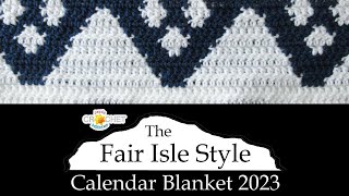 Fair Isle Style Mountain amp Stars  December 2023 Crochet Graph Pattern  Calendar Blanket Project [upl. by Orsini159]