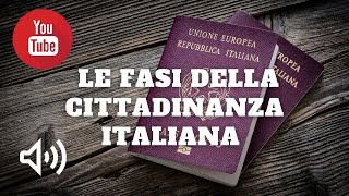 le fasi della cittadinanza italiana [upl. by Geanine221]