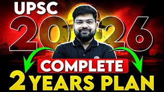 UPSC 2026 Complete 2 Years Roadmap UPSC Prelims 2026 [upl. by Killion]