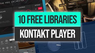 Top 10 Free Kontakt Player Libraries  Piano Strings Guitar Orchestra amp More [upl. by Adnov]