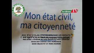 CAMPAGNE DE SENSIBILISTION SUR LETAT CIVIL  MON ETAT CIVIL MA CITOYENNETE [upl. by Notlem733]