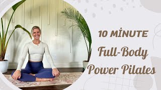 10 Minute FullBody Pilates  Pilates for Beginners  Quick Body Weight Workout [upl. by Adnalue77]