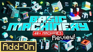 BASIC MACHINERY ADDON Minecraft Bedrock Edition Technical Mod indepth review [upl. by Pich831]