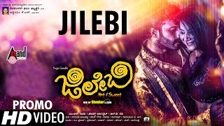 Jilebi  Kannada New Promo 2016  Pooja Gandhi Yashas Vijay Chandur  Lucky Shankar Kannada 2016 [upl. by Onitrof]