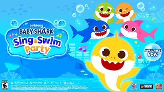 Baby Shark™ Sing amp Swim Party  Launch Trailer  US  ESRB [upl. by Herod]