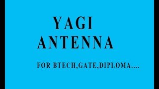 YAGI ANTENNA HINDI [upl. by Annawit]