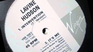 Lavine Hudson  Intervention 1988 12quot Sanctified remix [upl. by Aimekahs]