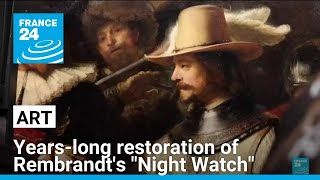 Rijksmuseum begins yearslong restoration of Rembrandts quotNight Watchquot • FRANCE 24 English [upl. by Lambertson]