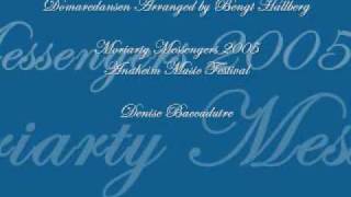 quotDomaredansenquot by Bengt HallbergMoriarty High School Messenger Chamber Choir [upl. by Ttennaej839]