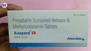 Axogurd SR Tablet  Pregablin and Methylcobalamin Tablet  AxogurdSR Tablet Uses Benefit Dosage [upl. by Names]