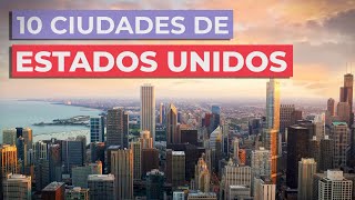 10 Ciudades de Estados Unidos 🇺🇸  Imprescindibles [upl. by Becker]