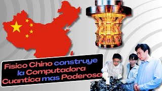 Un Físico Chino crea la Computadora Cuántica más poderosa del mundo Robot Tech EV Chip Chino [upl. by Seaden927]