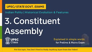 Constituent Assembly  Indian Polity  UPSC [upl. by Atokad]