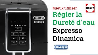 Régler la dureté deau sur lexpresso Delonghi Dinamica [upl. by Memory110]